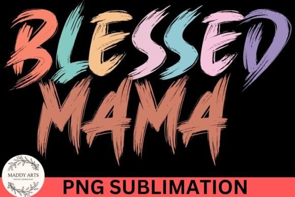 Download Blessed Mama PNG - Blessed Collection